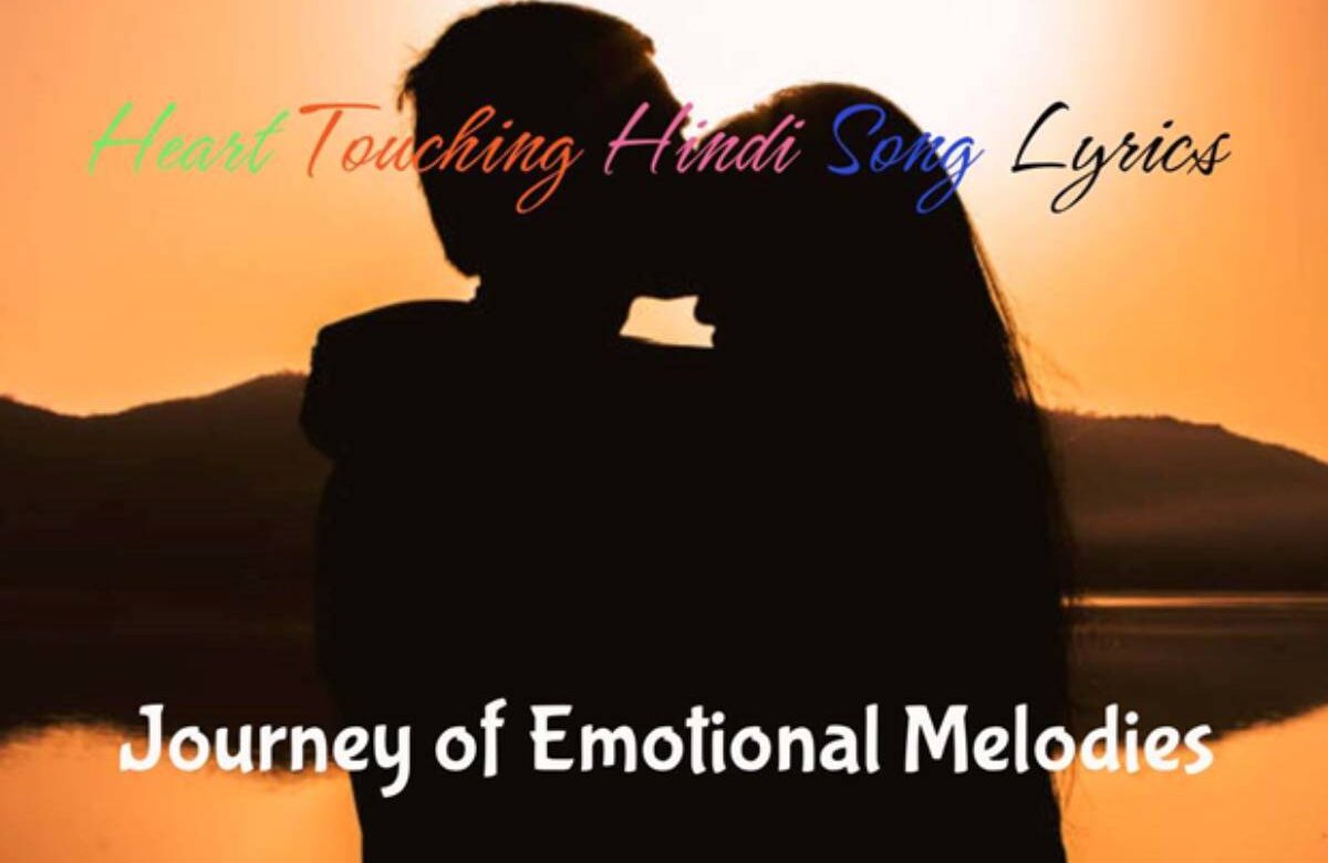 heart touching hindi songs lyrics