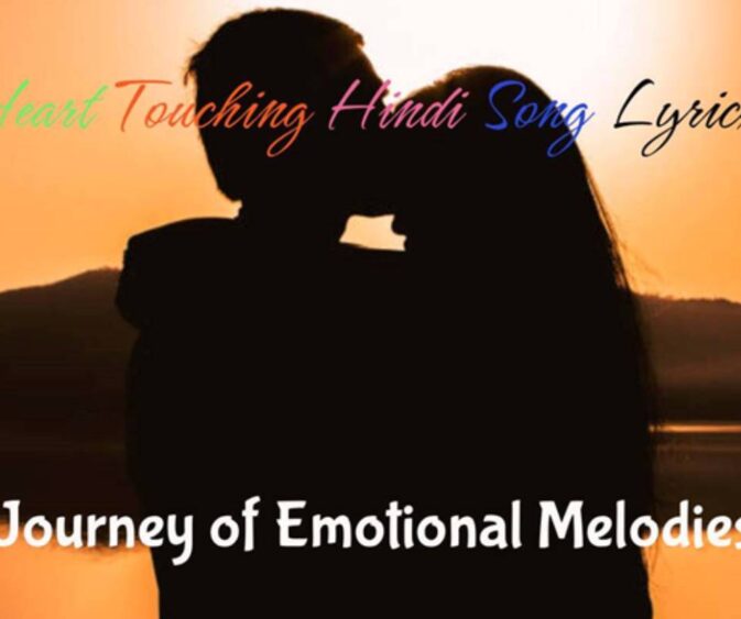 heart touching hindi songs lyrics